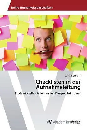 Checklisten in der Aufnahmeleitung