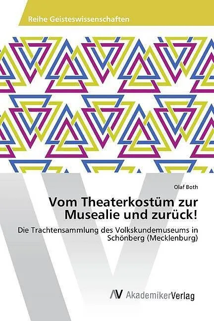 Vom Theaterkostüm zur Musealie und zurück!