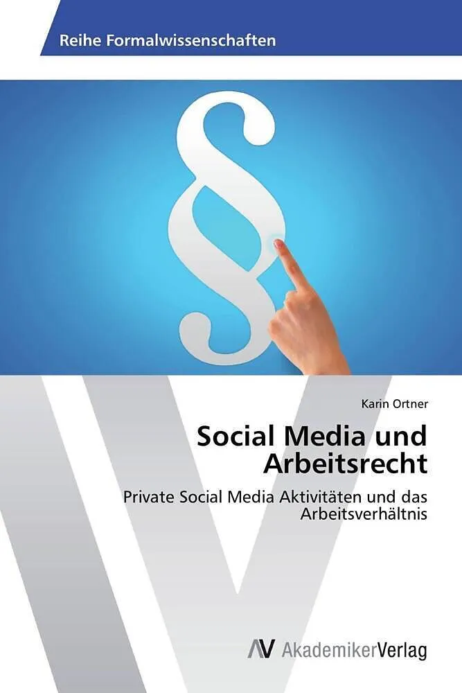 Social Media und Arbeitsrecht