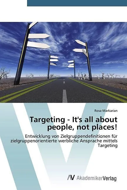 Targeting - It's all about people, not places!
