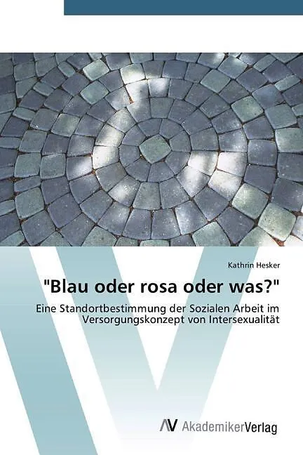 "Blau oder rosa oder was?"