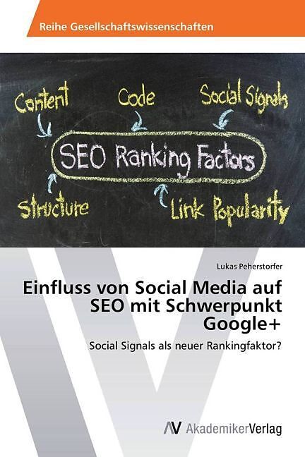 Einfluss von Social Media auf SEO mit Schwerpunkt Google+