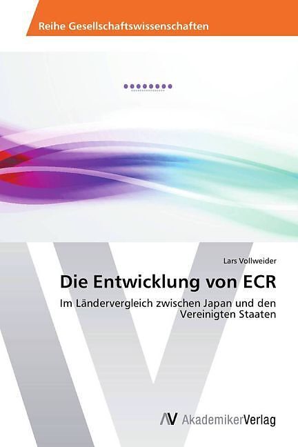 Die Entwicklung von ECR