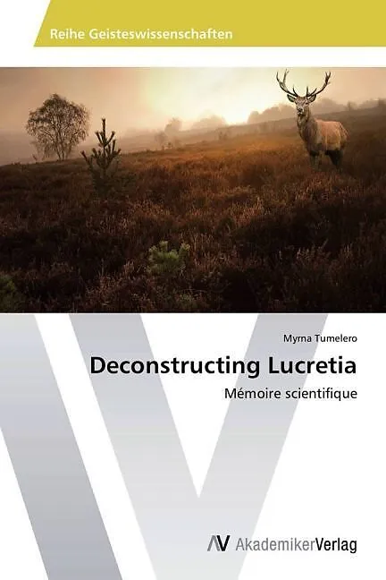 Deconstructing Lucretia