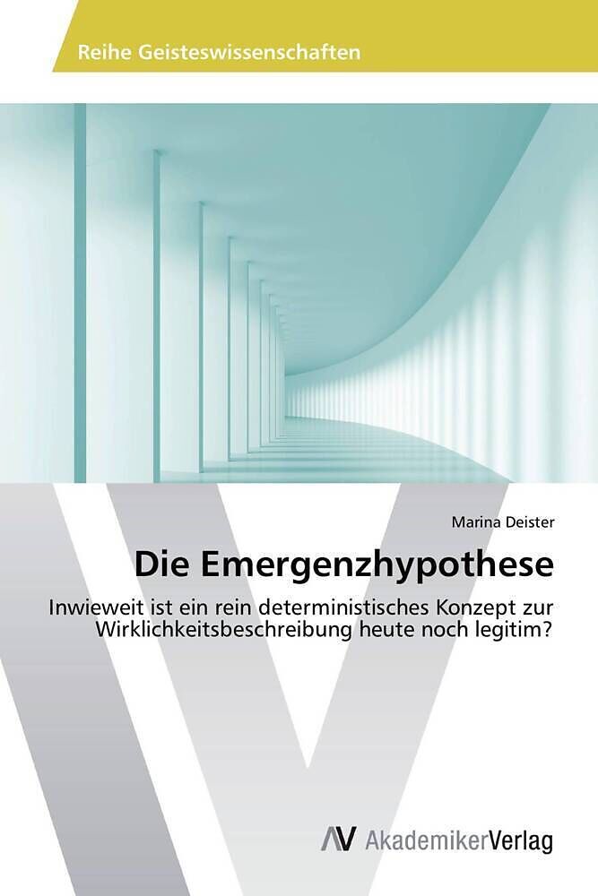Die Emergenzhypothese