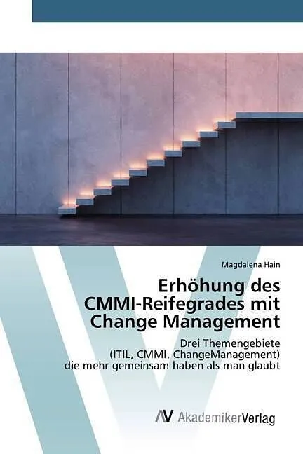 Erhöhung des CMMI-Reifegrades mit Change Management