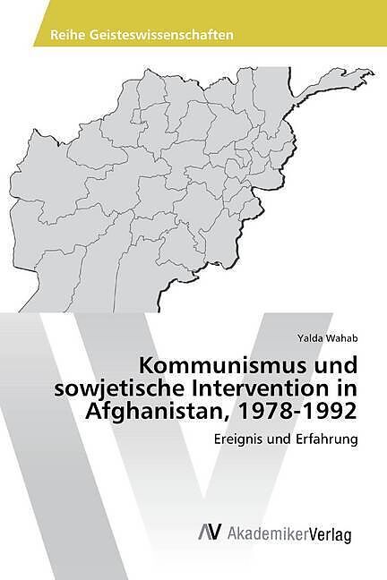 Kommunismus und sowjetische Intervention in Afghanistan, 1978-1992