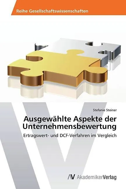 Ausgewählte Aspekte der Unternehmensbewertung