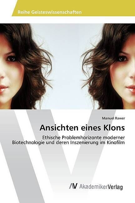 Ansichten eines Klons