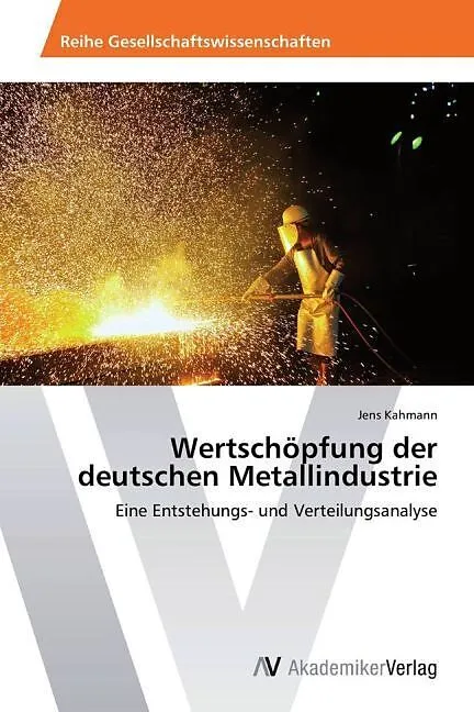 Wertschöpfung der deutschen Metallindustrie