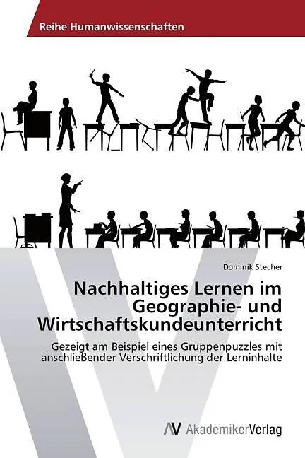 Nachhaltiges Lernen im Geographie- und Wirtschaftskundeunterricht