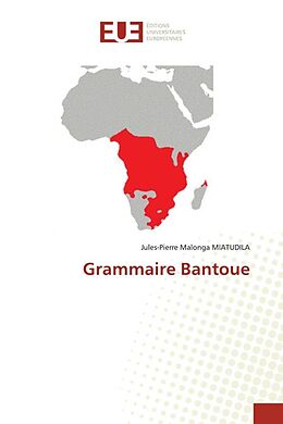 Couverture cartonnée Grammaire Bantoue de Jules-Pierre Malonga Miatudila