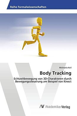 Kartonierter Einband Body Tracking von Michaela Keil