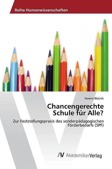 Chancengerechte Schule für Alle?