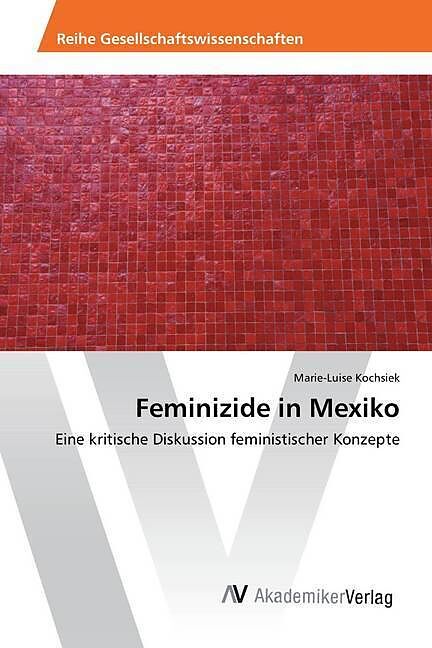 Feminizide in Mexiko