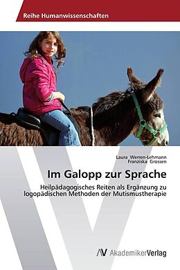 Kartonierter Einband Im Galopp zur Sprache von Laura Werren-Lehmann, Franziska Grossen