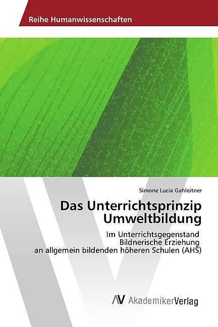 Das Unterrichtsprinzip Umweltbildung