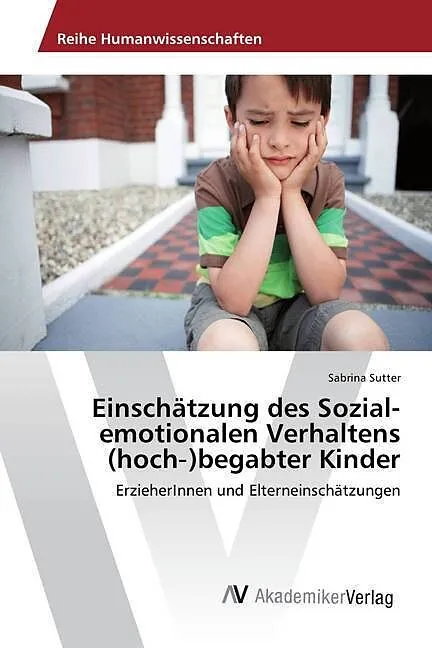 Einschätzung des Sozial-emotionalen Verhaltens (hoch )begabter Kinder