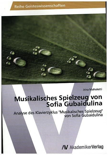 Musikalisches Spielzeug von Sofia Gubaidulina