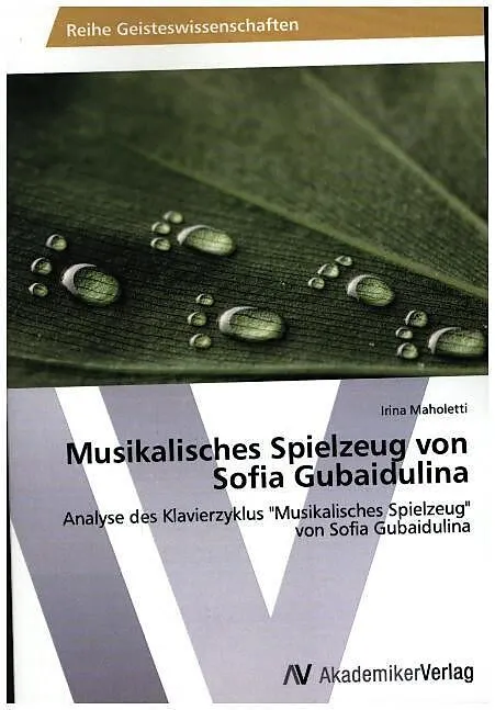 Musikalisches Spielzeug von Sofia Gubaidulina