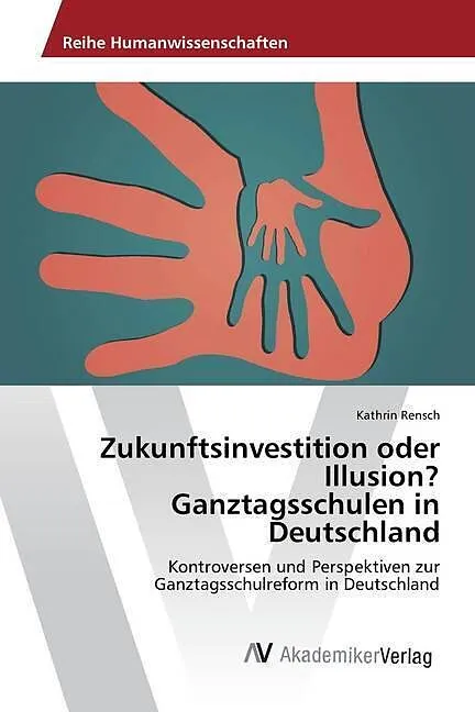 Zukunftsinvestition oder Illusion? Ganztagsschulen in Deutschland
