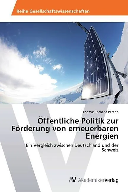Öffentliche Politik zur Förderung von erneuerbaren Energien