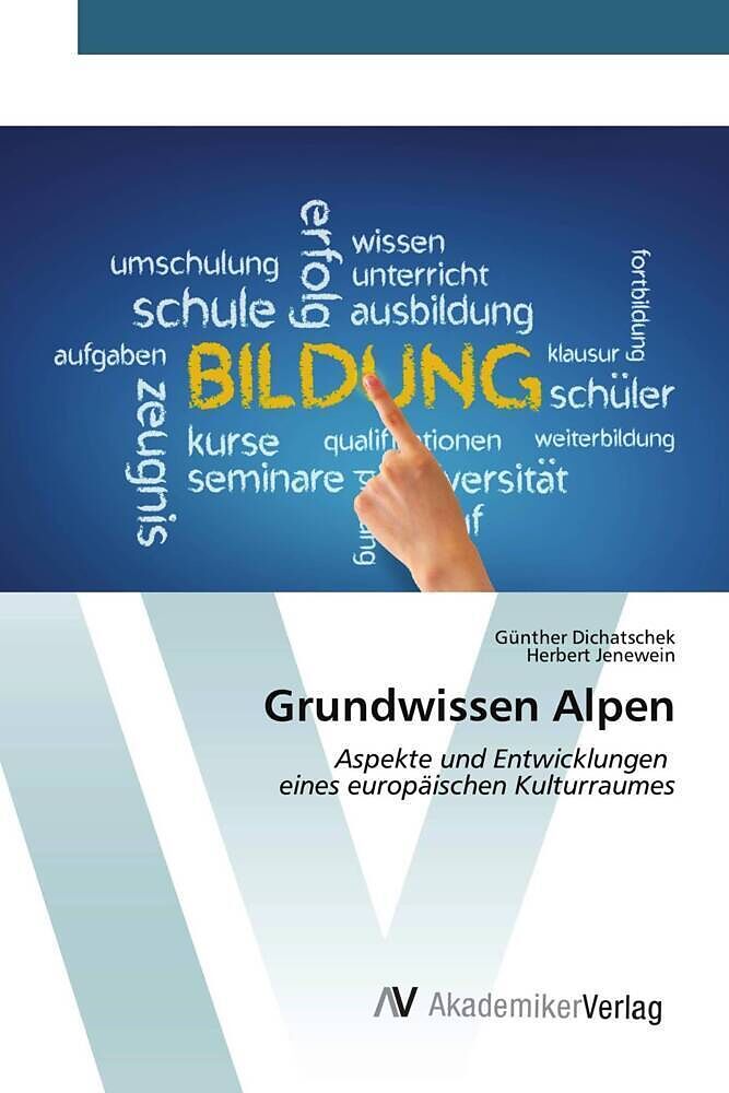 Grundwissen Alpen