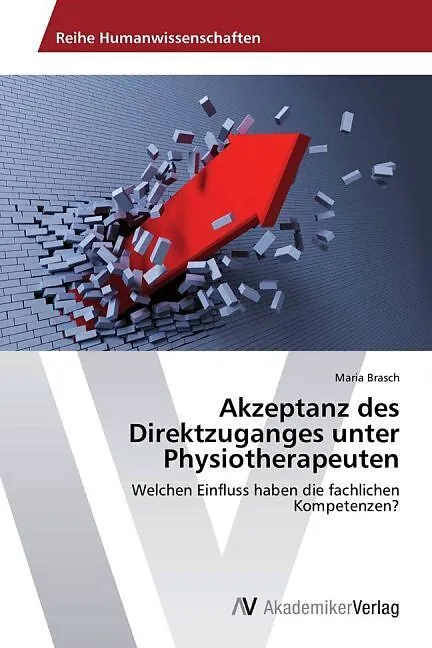 Akzeptanz des Direktzuganges unter Physiotherapeuten
