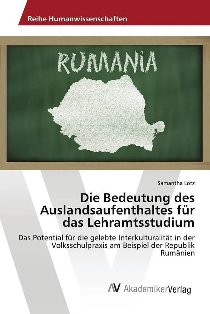Die Bedeutung des Auslandsaufenthaltes für das Lehramtsstudium