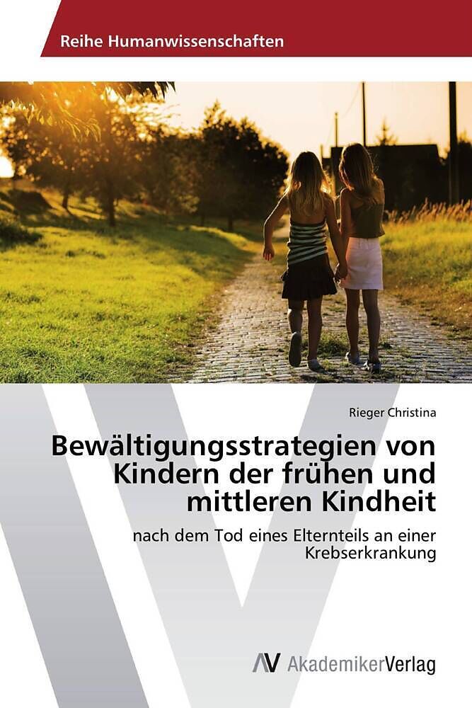 Bewältigungsstrategien von Kindern der frühen und mittleren Kindheit
