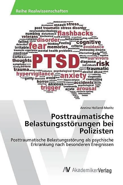Posttraumatische Belastungsstörungen bei Polizisten