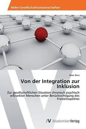 Von der Integration zur Inklusion