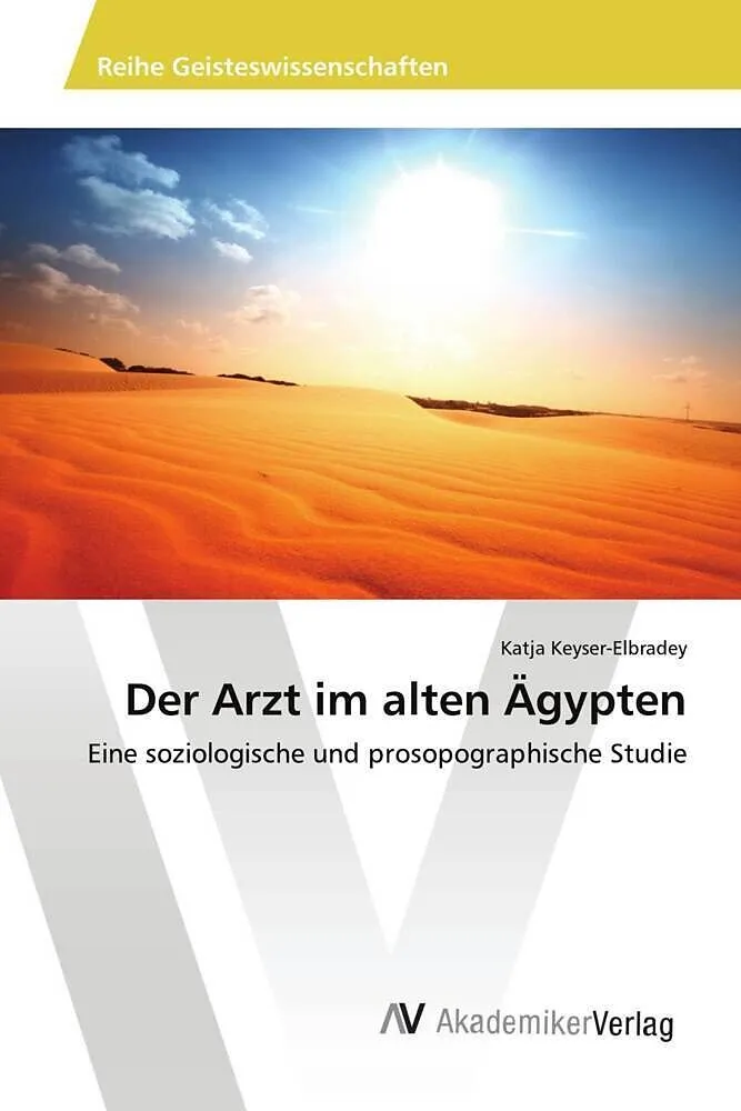 Der Arzt im alten Ägypten