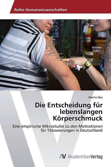 Die Entscheidung für lebenslangen Körperschmuck