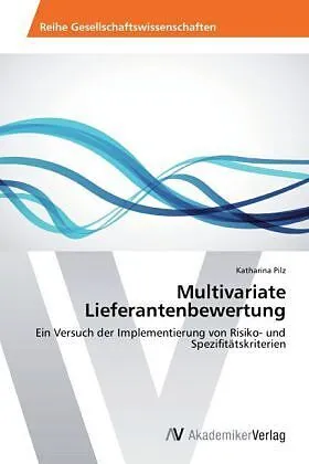 Multivariate Lieferantenbewertung