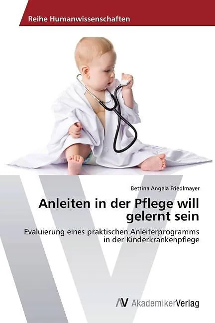 Anleiten in der Pflege will gelernt sein
