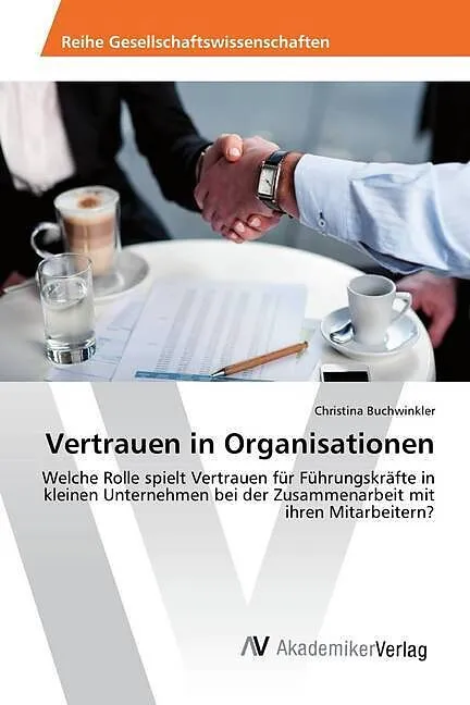 Vertrauen in Organisationen