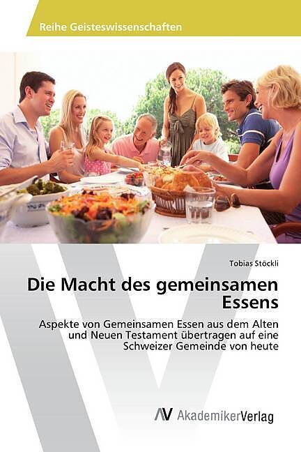 Die Macht des gemeinsamen Essens