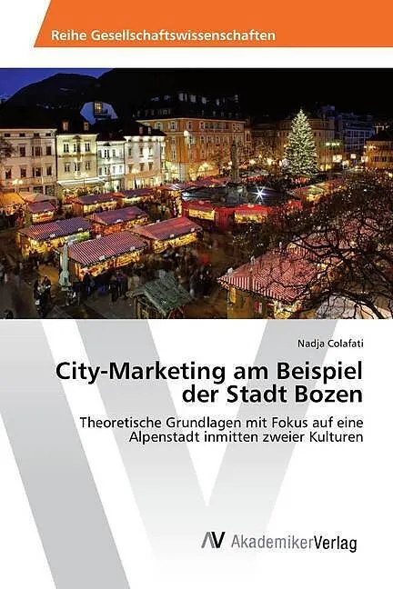 City-Marketing am Beispiel der Stadt Bozen