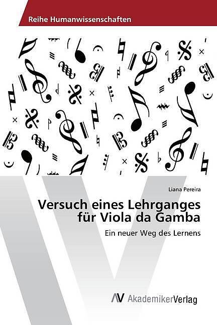Versuch eines Lehrganges für Viola da Gamba