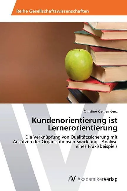 Kundenorientierung ist Lernerorientierung