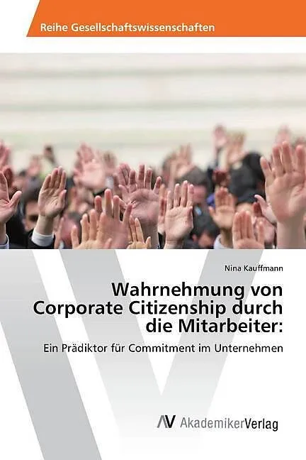 Wahrnehmung von Corporate Citizenship durch die Mitarbeiter