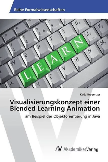 Visualisierungskonzept einer Blended Learning Animation