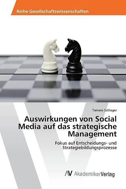 Auswirkungen von Social Media auf das strategische Management