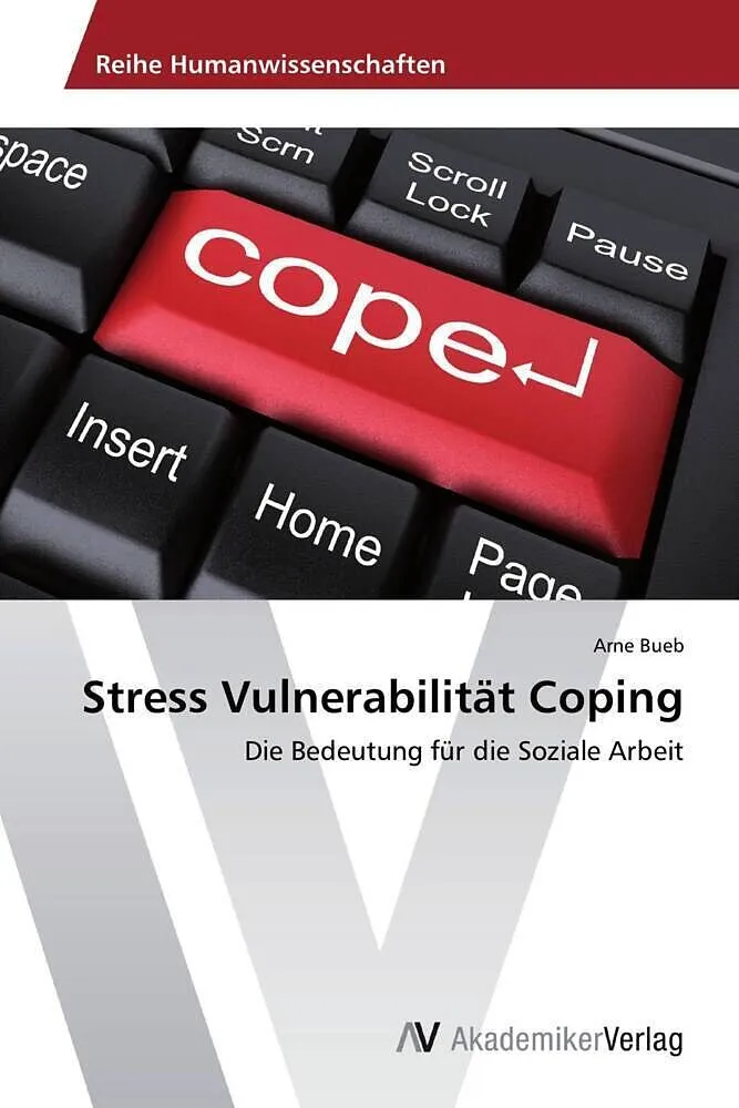 Stress Vulnerabilität Coping