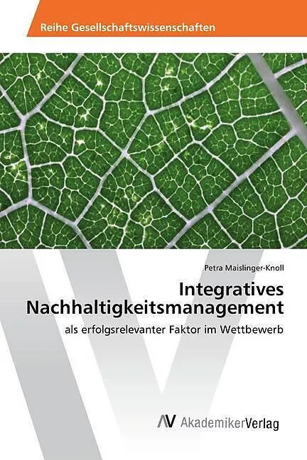 Integratives Nachhaltigkeitsmanagement
