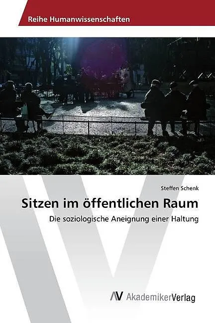 Sitzen im öffentlichen Raum