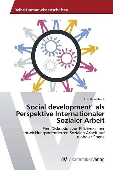 "Social development" als Perspektive Internationaler Sozialer Arbeit