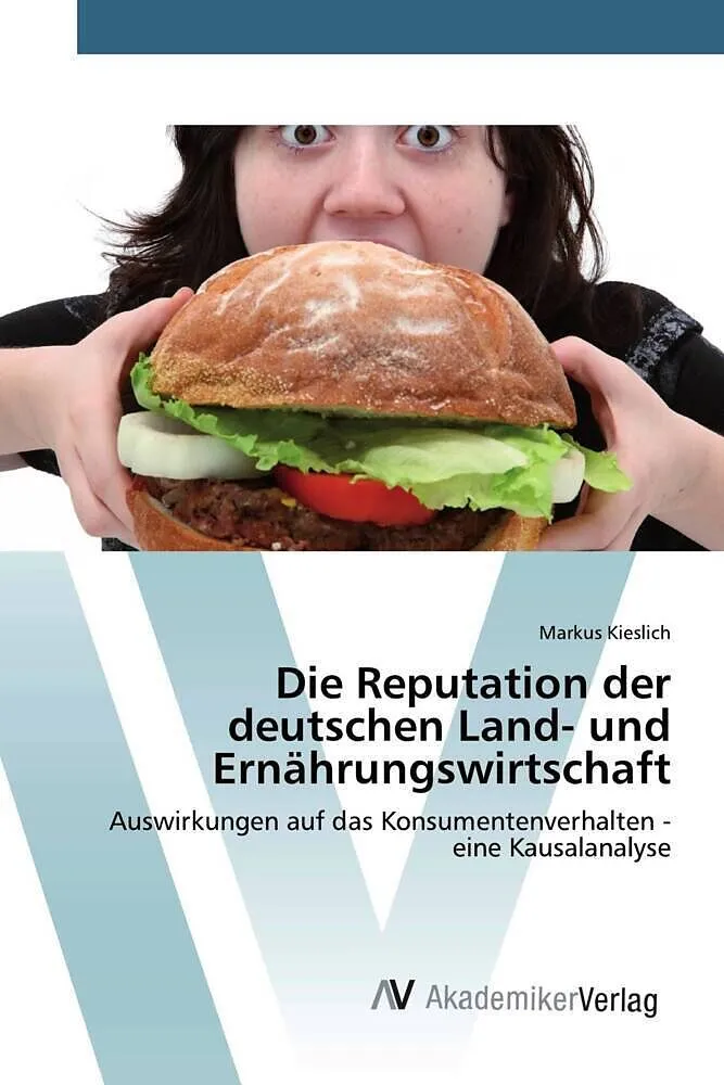 Die Reputation der deutschen Land- und Ernährungswirtschaft
