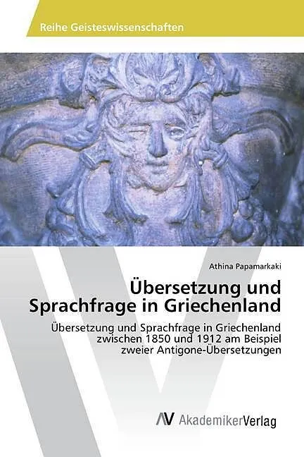 Übersetzung und Sprachfrage in Griechenland